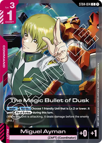 2x The Magic Bullet of Dusk | Miguel Ayman (ST04-014)