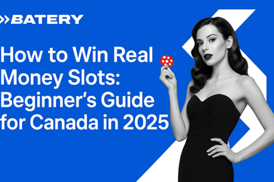 How to Win Real Money Slots: Beginner’s Guide for Canada in 2025