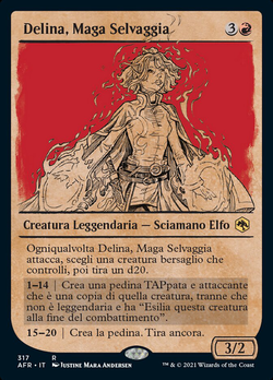 Delina, Maga Selvaggia