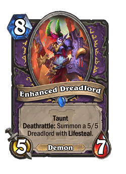 Enhanced Dreadlord