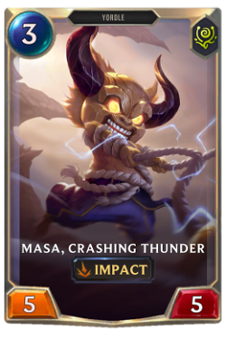 Masa, Crashing Thunder