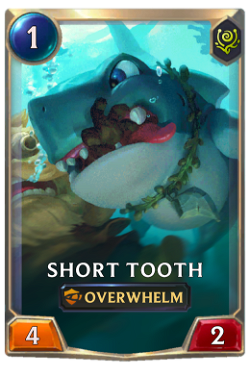 Short Tooth