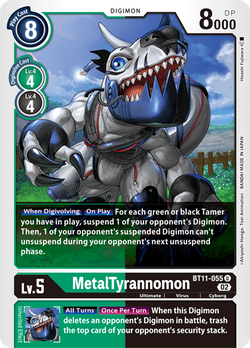 MetalTyrannomon BT11-055