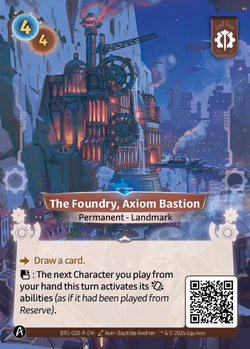 The Foundry, Axiom Bastion