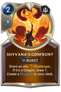 Shyvana's Confront
