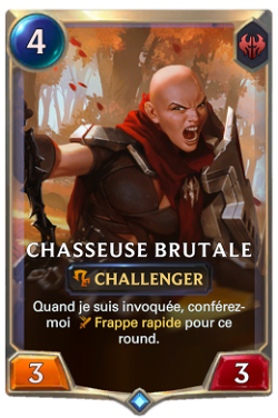 Chasseuse brutale