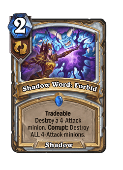 Shadow Word: Forbid