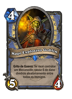 Mago Explosivo Goblin