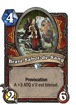Brave Sabot-de-Sang