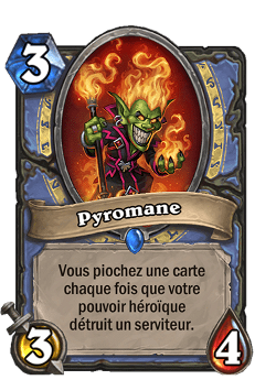 Pyromane