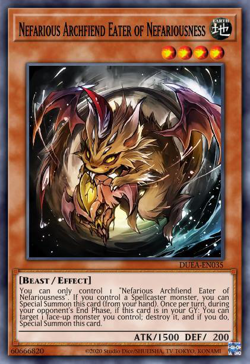 Nefarious Archfiend Eater of Nefariousness
(Note: The translation of card names in Yu-Gi-Oh TCG can  image