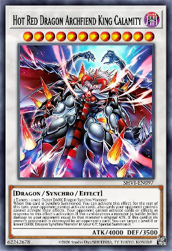 Hot Red Dragon Archfiend King Calamity
