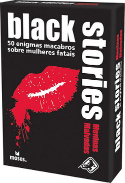 Black Stories Meninas Malvadas
