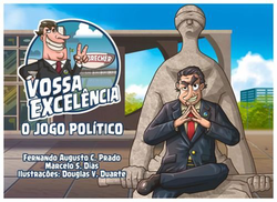 Vossa Excelência O Jogo Político image