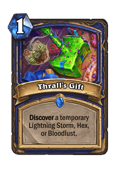 Thrall's Gift