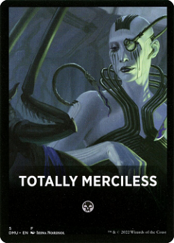 Totally Merciless Card