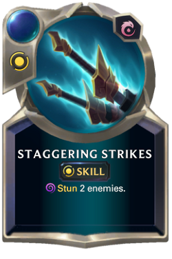 ability Staggering Strikes
