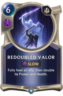 Redoubled Valor