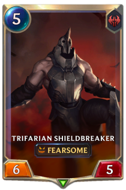 Trifarian Shieldbreaker