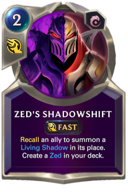Zed's Shadowshift