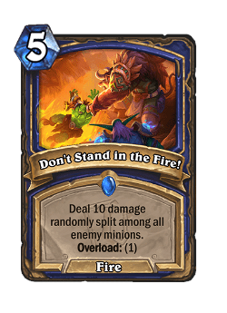 Don't Stand in the Fire! image