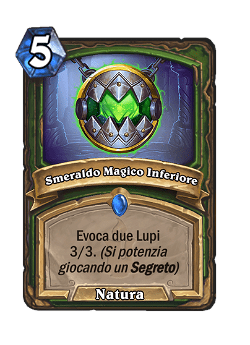 Smeraldo Magico Inferiore