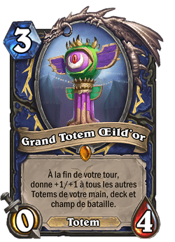 Grand Totem Œild'or