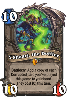 Y'Shaarj, the Defiler