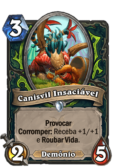 Canisvil Insaciável