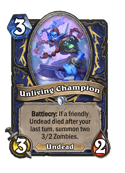 Unliving Champion