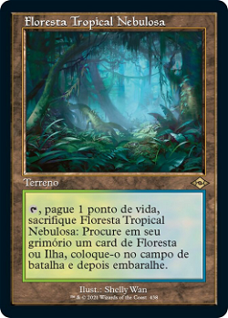 Floresta Tropical Nebulosa