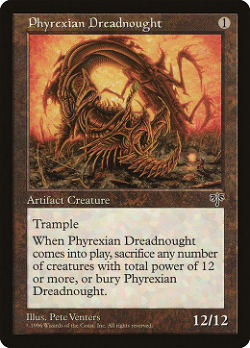 Phyrexian Dreadnought
费瑞西亚巨兽