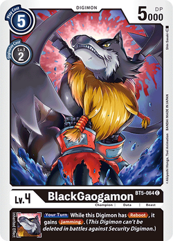 BlackGaogamon BT5-064