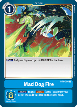 Mad Dog Fire BT1-096