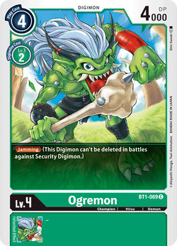 Ogremon BT1-069