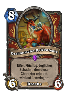 Drakonische Delikatesse