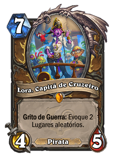 Lora, Capitã de Cruzeiro