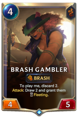 Brash Gambler
