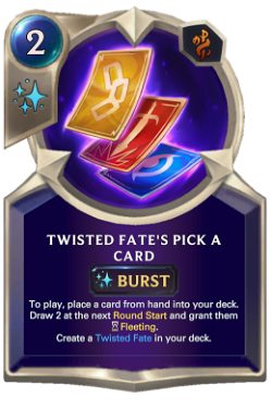 Twisted Fate's Pick a Card