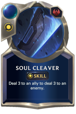 ability Soul Cleaver