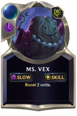 ability Ms. Vex