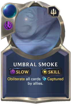 ability Umbral Smoke