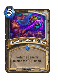 Shadow Word: Steal