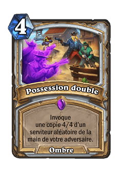 Possession double