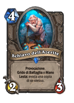 Schiavo dell'Azerite