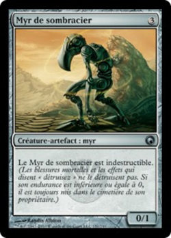 Myr de sombracier