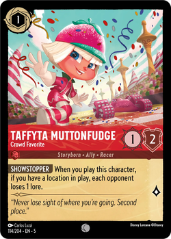 Taffyta Muttonfudge - Favori de la foule