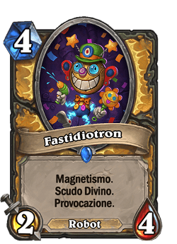 Fastidiotron