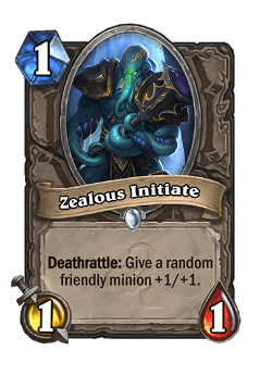 Zealous Initiate