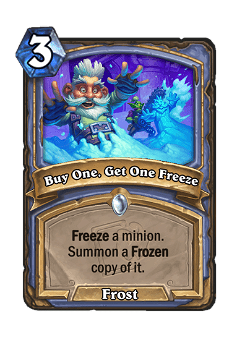 carta spoiler Buy One, Get One Freeze